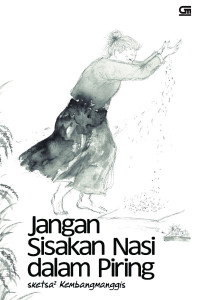 Image of JANGAN SISAHKAN NASI DALAM PIRING